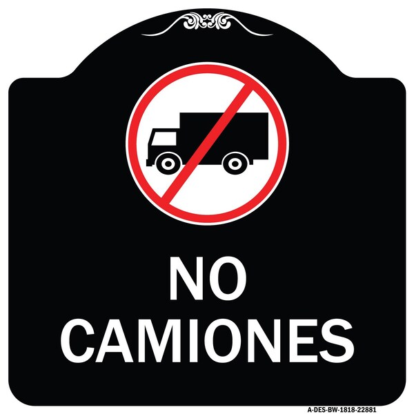 Spanish Traffic No Camiones No Trucks W/ Graphic Heavy-Gauge Aluminum Sign, 18" x 18", BW-1818-22881
